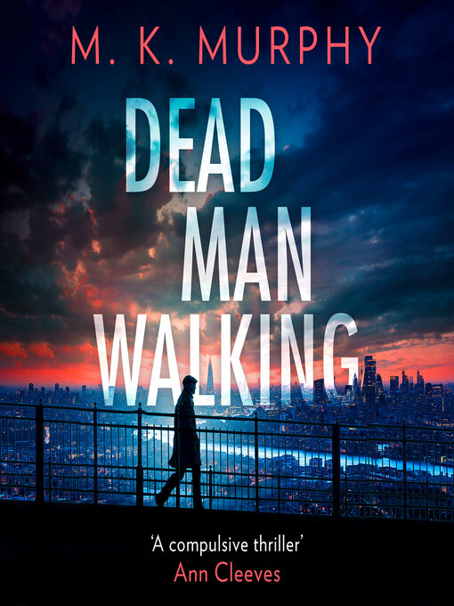 Title details for Dead Man Walking by M.K. Murphy - Available